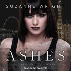 Ashes by Suzanne Wright audiobook