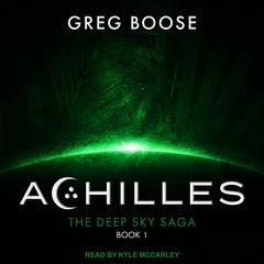 Achilles by Greg Boose audiobook