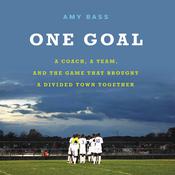 One Goal by  Amy Bass audiobook
