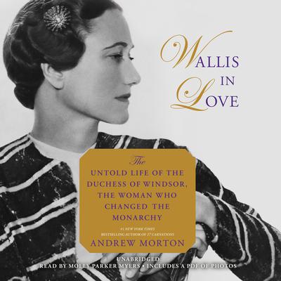 Wallis in Love by Andrew Morton audiobook