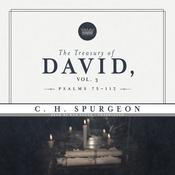 The Treasury of David, Vol. 3 by  Charles Spurgeon audiobook