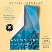 Asymmetry by  Lisa Halliday audiobook