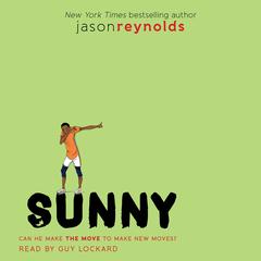 Sunny by Jason Reynolds audiobook