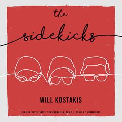 The Sidekicks by Will Kostakis audiobook