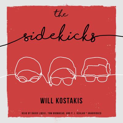 The Sidekicks by Will Kostakis audiobook
