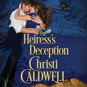 The Heiress's Deception by  Christi Caldwell audiobook
