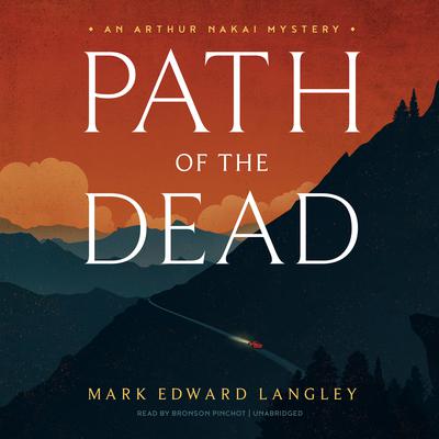 Path of the Dead by Mark Edward Langley audiobook