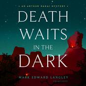 Death Waits in the Dark by  Mark Edward Langley audiobook