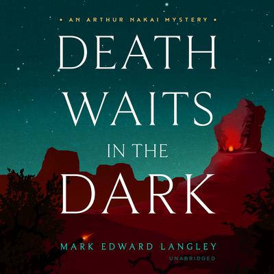 Death Waits in the Dark by Mark Edward Langley audiobook