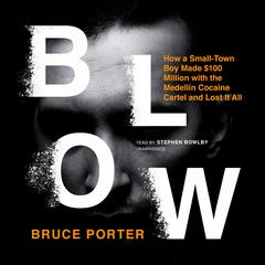 Blow by Bruce Porter audiobook
