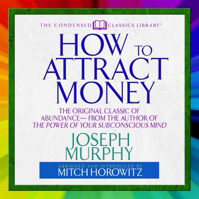 How to Attract Money by Joseph Murphy audiobook
