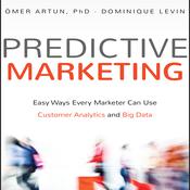 Predictive Marketing by  Ömer Artun PhD audiobook