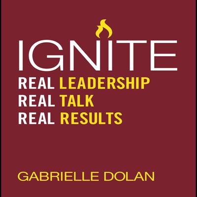 Ignite by Gabrielle Dolan audiobook
