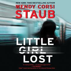 Little Girl Lost by Wendy Corsi Staub audiobook