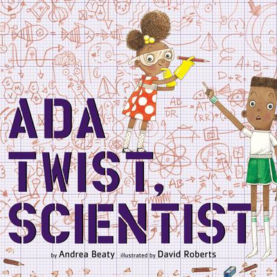 Ada Twist, Scientist by Andrea Beaty audiobook