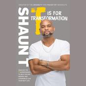 T Is for Transformation by  Shaun T audiobook