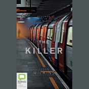 The Killer by  Susan Wilkins audiobook
