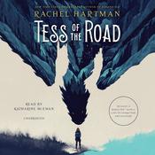 Tess of the Road by  Rachel Hartman audiobook