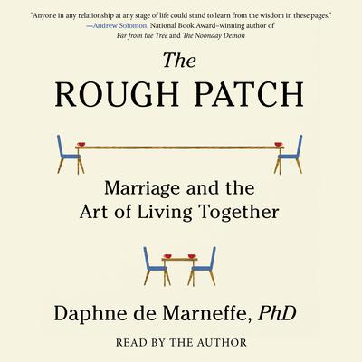 The Rough Patch by Daphne de Marneffe audiobook