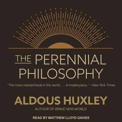 The Perennial Philosophy by Aldous Huxley audiobook