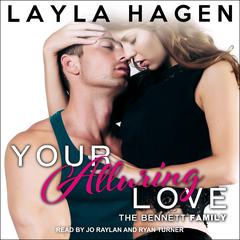 Your Alluring Love by Layla Hagen audiobook