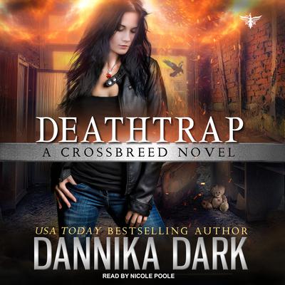 Deathtrap by Dannika Dark audiobook