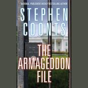 The Armageddon File by  Stephen Coonts audiobook