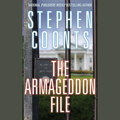 The Armageddon File by Stephen Coonts audiobook