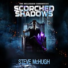 Scorched Shadows by Steve McHugh audiobook