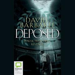 Deposed by David Barbaree audiobook