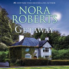 Getaway by Nora Roberts audiobook
