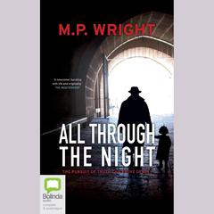 All Through the Night by M.P. Wright audiobook