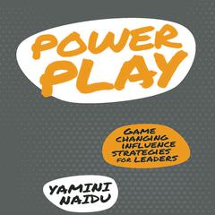 Power Play by Yamini Naidu audiobook