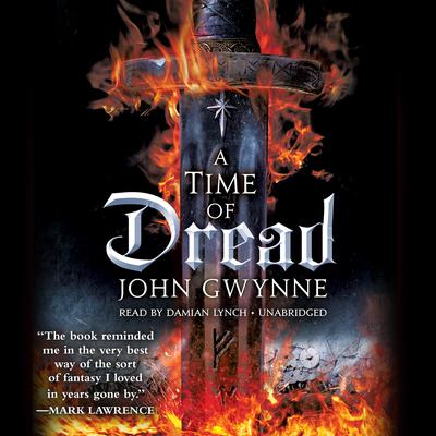 A Time of Dread by John Gwynne audiobook