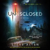 Undisclosed by  Steve Alten audiobook