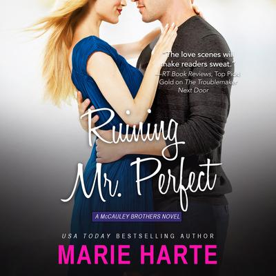 Ruining Mr. Perfect by Marie Harte audiobook