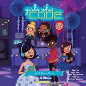 Lights, Music, Code! #3 by  Jo Whittemore audiobook