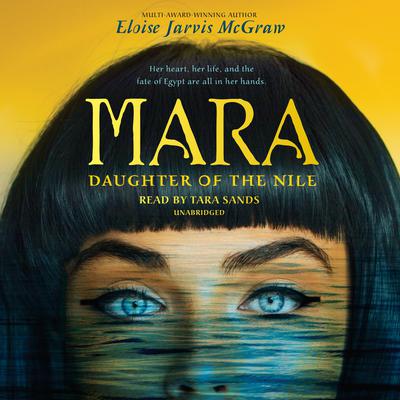 Mara, Daughter of the Nile by Eloise Jarvis McGraw audiobook