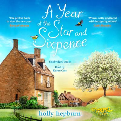 A Year at the Star and Sixpence by Holly Hepburn audiobook