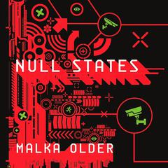 Null States by Malka Older audiobook