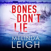 Bones Don't Lie by  Melinda Leigh audiobook