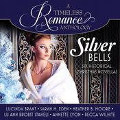 Silver Bells Collection by  Sarah M. Eden audiobook