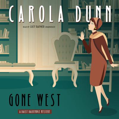 Gone West by Carola Dunn audiobook