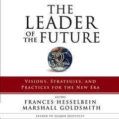 The Leader of the Future 2 by Frances Hesselbein audiobook