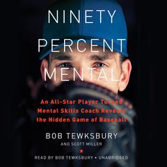 Ninety Percent Mental by Scott Miller audiobook