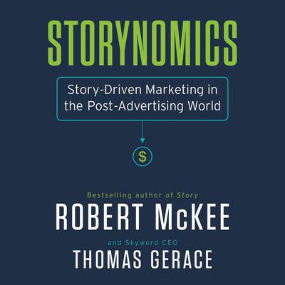 Storynomics by Robert McKee audiobook