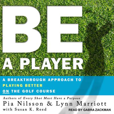 Be a Player by Pia Nilsson audiobook