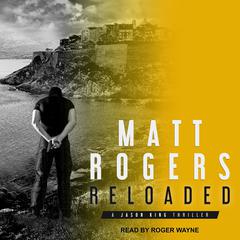 Reloaded by Matt Rogers audiobook