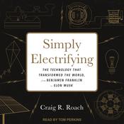 Simply Electrifying by  Craig R. Roach audiobook