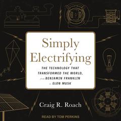Simply Electrifying by Craig R. Roach audiobook